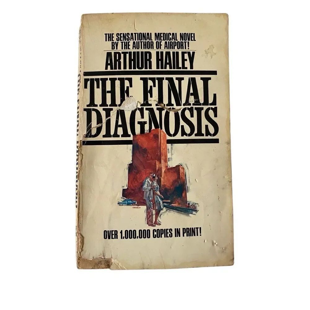 The Final Diagnosis by Arthur Hailey Paperback Book 1970 Medical Novel Vintage